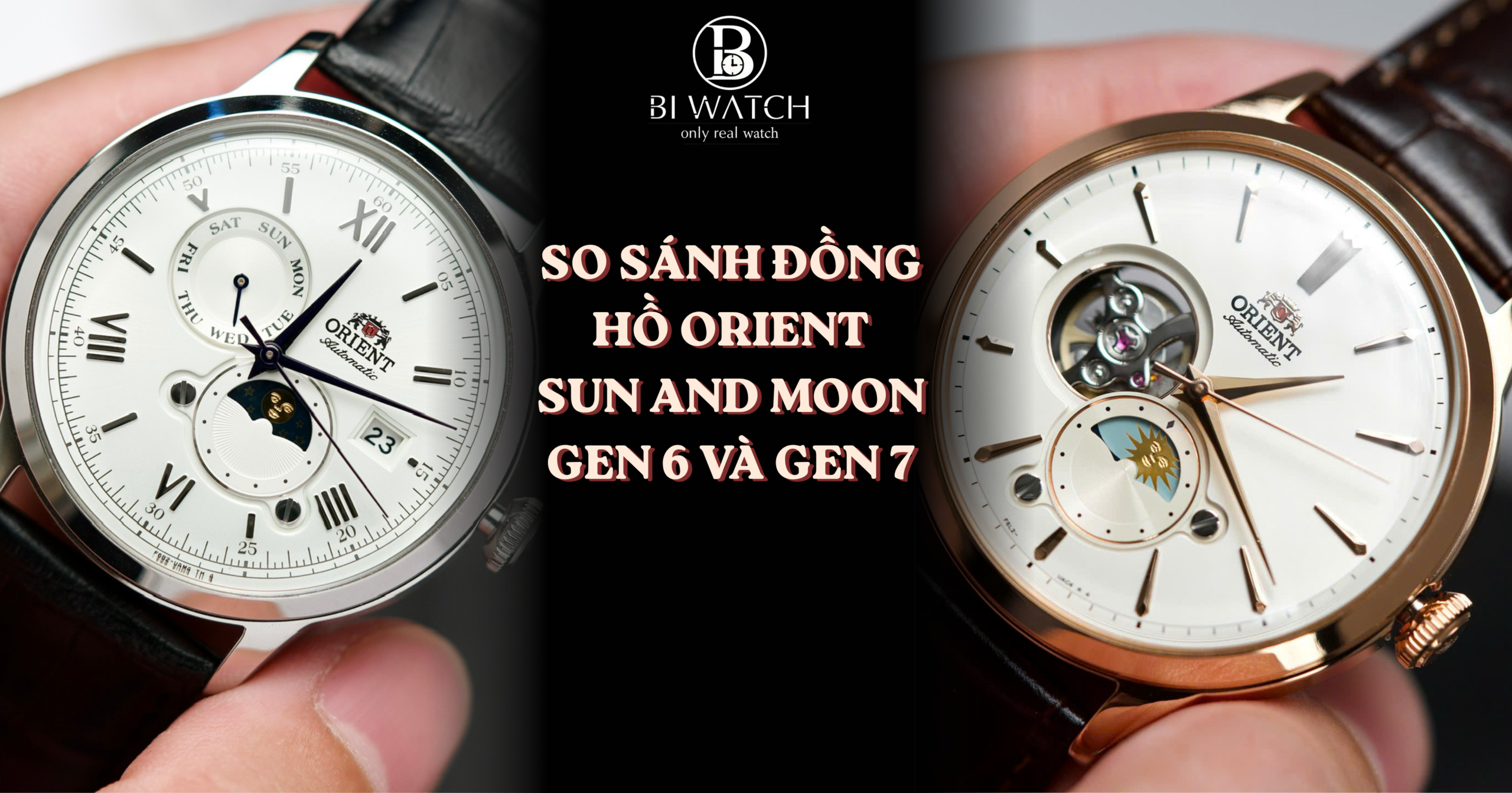 So sánh đồng hồ Orient Sun and Moon Gen 6 và Gen 7