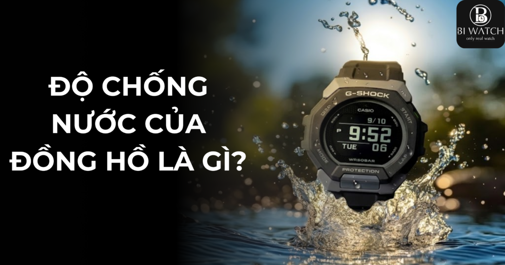 Chỉ số chống nước của đồng hồ là gì?